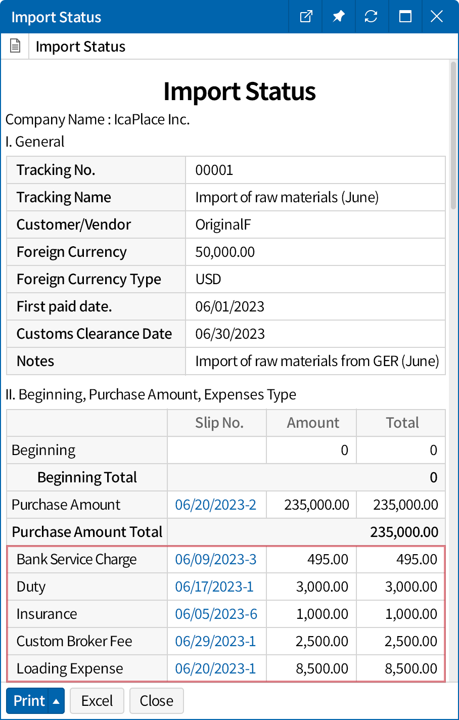 Manage the entire flow of import just like in practical operations