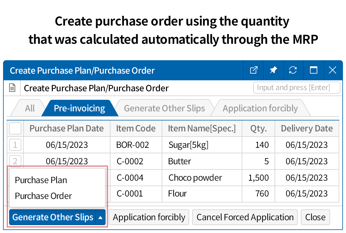 Establish a systematic purchase process through automatic calculation