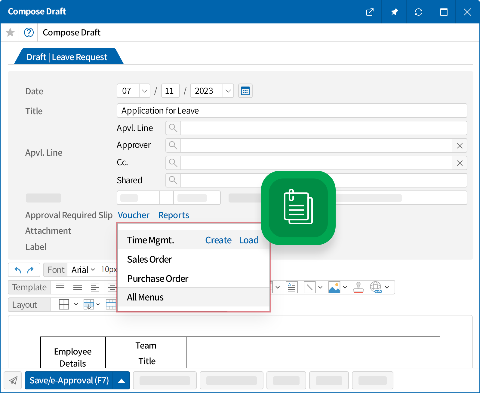 Manage attendance records with e-Approval